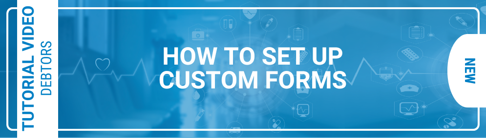 Web App: How to Set Up Custom Forms